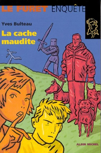 La cache maudite