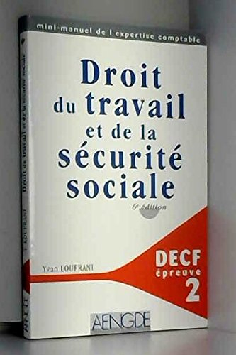 decf epreuve n, 2 droit du travail et de la securite sociale. 6ème édition