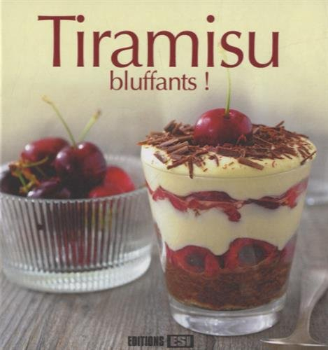 Tiramisu bluffants !