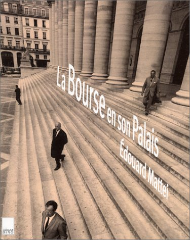 La Bourse en son palais