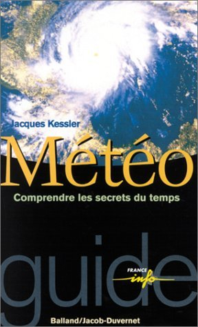 Météo : comprendre les secrets du temps