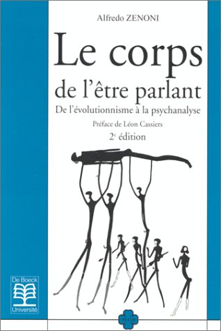 Le corps de l'être parlant : de l'évolutionnisme à la psychanalyse