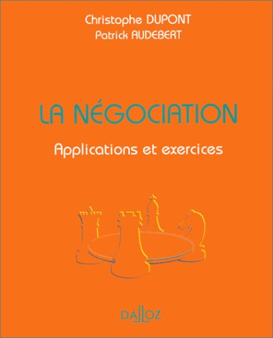 La négociation : applications et exercices