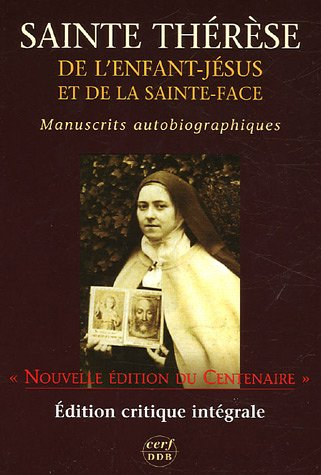 Manuscrits autobiographiques : édition critique du centenaire