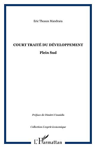 Court traité du développement : plein sud