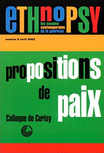 Ethnopsy, n° 4. Propositions de paix