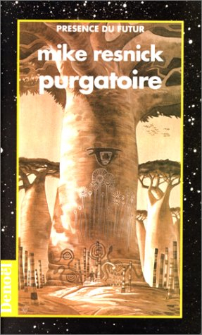 L'infernale comédie. Vol. 2. Purgatoire : chronique d'une planète lointaine