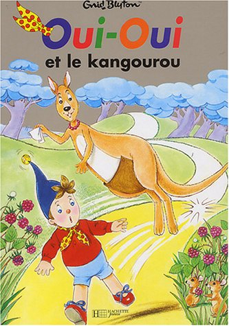 Oui-Oui et le kangourou
