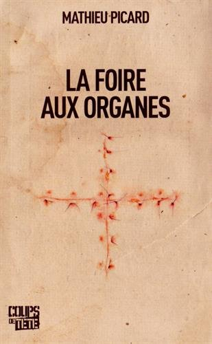 la foire aux organes