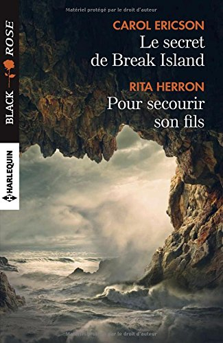 Le secret de Break Island. Pour secourir son fils
