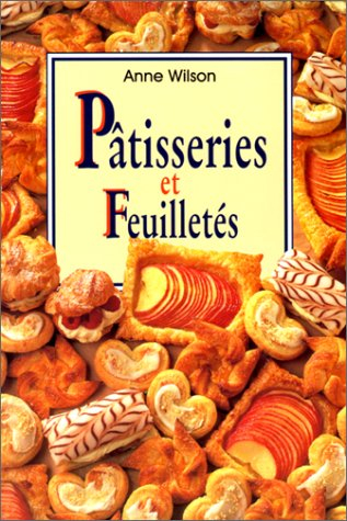 Pâtisseries et feuilletés