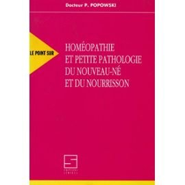 homéopathie et petite pathologie du nouveau-né et du nourrisson