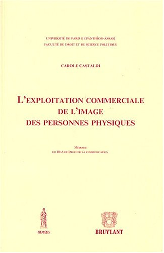 L'exploitation commerciale de l'image des personnes physiques