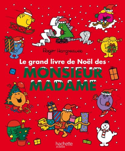 Le grand livre de Noël des Monsieur Madame