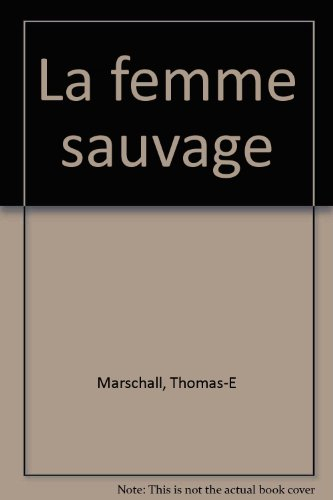 La Femme sauvage