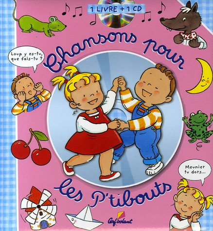 chansons pour les p'tibouts (1cd audio)