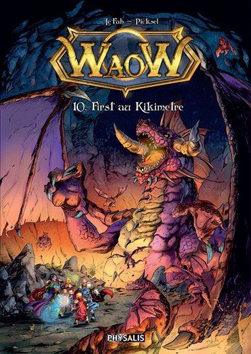 Waow. Vol. 10. First au Kikimètre
