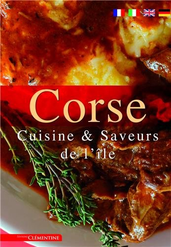 Corse : cuisine et saveurs de l'île