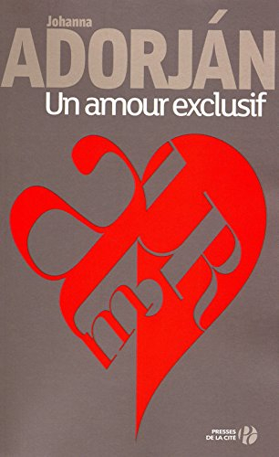 Un amour exclusif