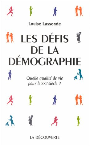 Le défi démographique : quelle qualité de vie pour le XXe siècle ?