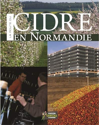 La route du cidre en Normandie