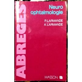 Neuro-ophtalmologie