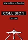 Collision: Roman