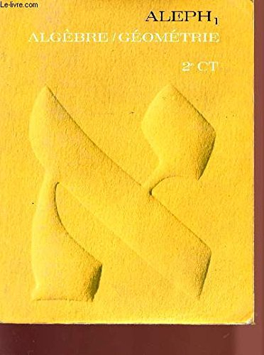 aleph1 - algebre / geometrie - 2è ct.