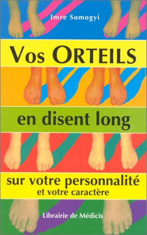 Vos orteils en disent long sur votre personnalité et votre caractère : la position et la forme des o