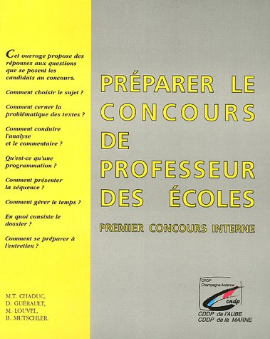 Préparer le concours de professeur des écoles : premier concours interne