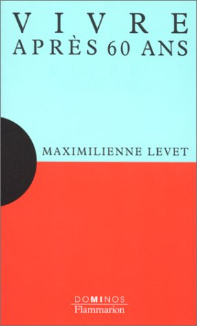 Vivre après soixante ans