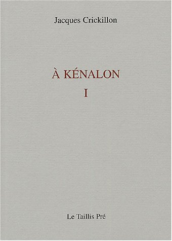 A Kénalon. Vol. 1