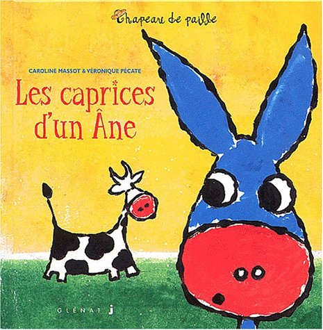 Les caprices d'un âne