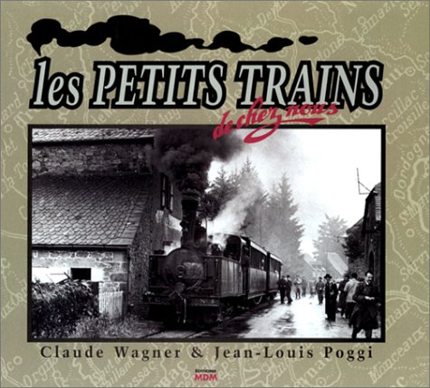 Les petits trains de chez nous