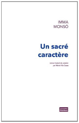 Un sacré caractère