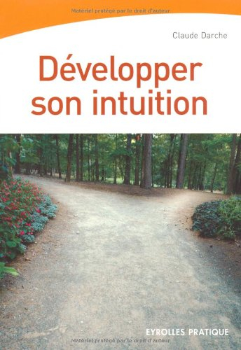 Développer son intuition