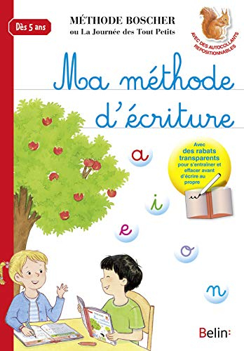 Ma méthode d'écriture : dès 5 ans