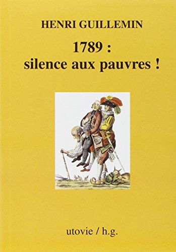 Silence aux pauvres !