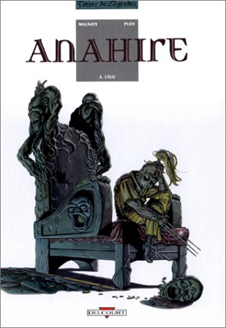 Anahire. Vol. 2. L'élu