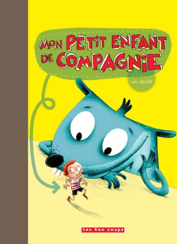 Mon petit enfant de compagnie