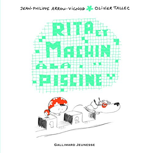 Rita et Machin. Vol. 9. Rita et Machin à la piscine
