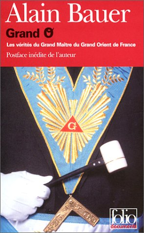 Grand O : les vérités du Grand Maître du Grand Orient de France