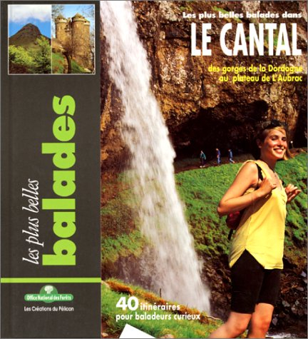 Les plus belles balades en Cantal