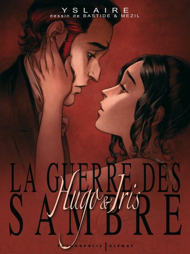 La guerre des Sambre : coffret Hugo & Iris