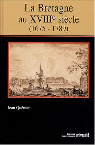 La Bretagne au XVIIIe siècle : 1675-1789