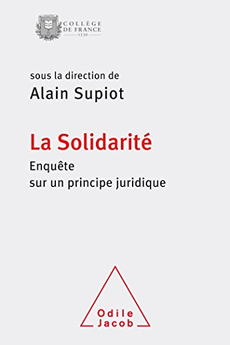 La solidarité : enquête sur un principe juridique