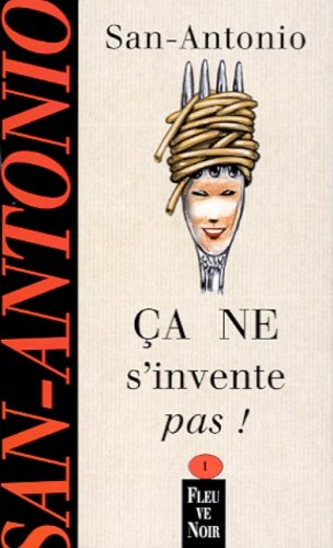 ca ne s'invente pas !