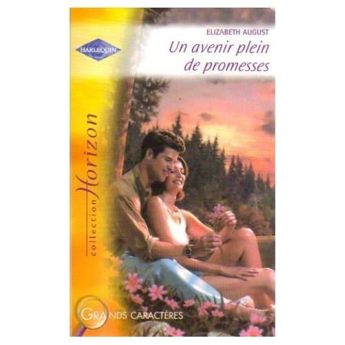 un avenir plein de promesses