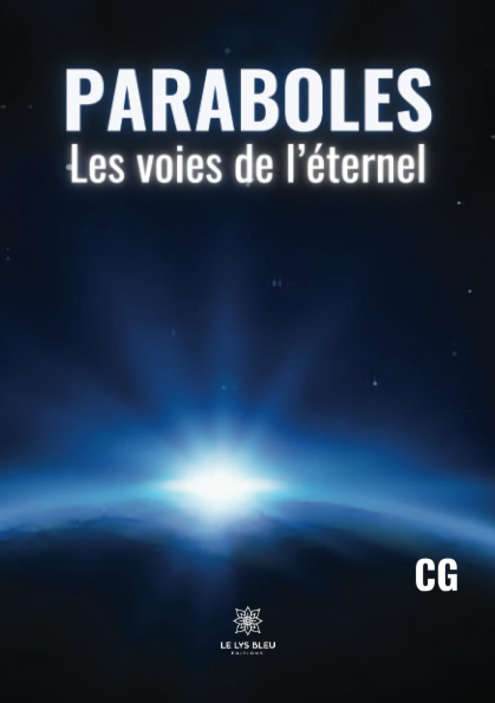 Paraboles : Les voies de l’éternel