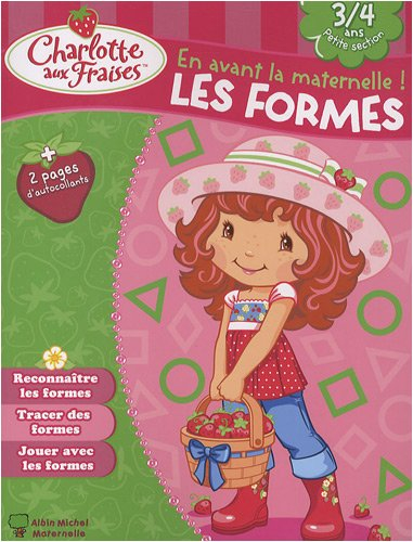 En avant la maternelle ! Les formes, 3-4 ans, petite section